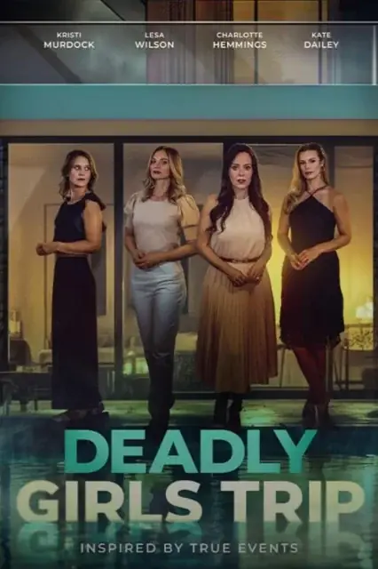 Deadly Girls Trip (2025) poster