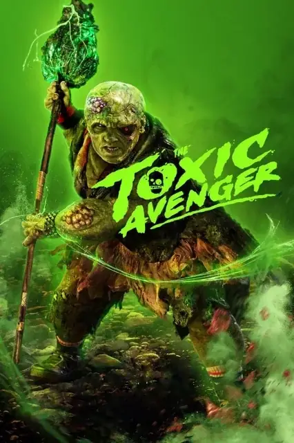 The Toxic Avenger Unrated (2025) poster