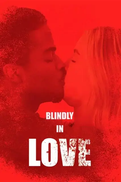 Blindly in Love (2025) poster