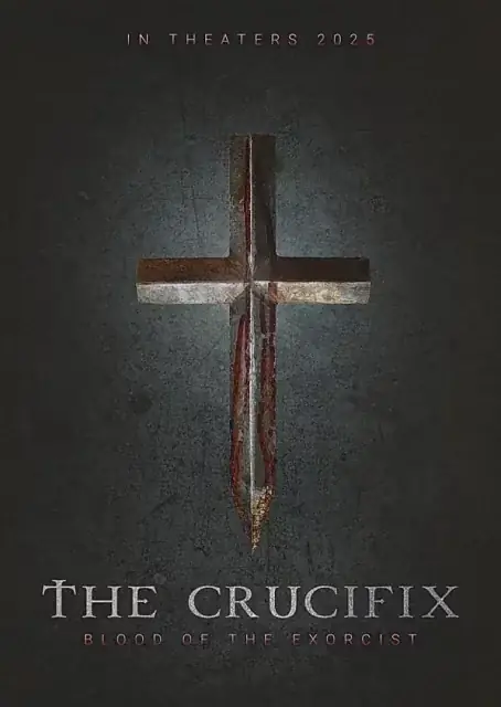 The Crucifix: Blood Of The Exorcist (2025) poster