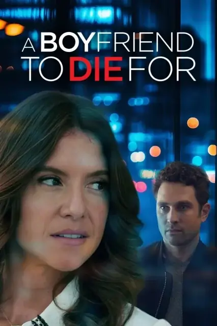 A Boyfriend to Die For (2025) poster