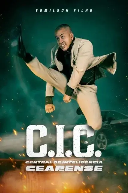 C.I.C. - Central de Inteligência Cearense (2025) poster