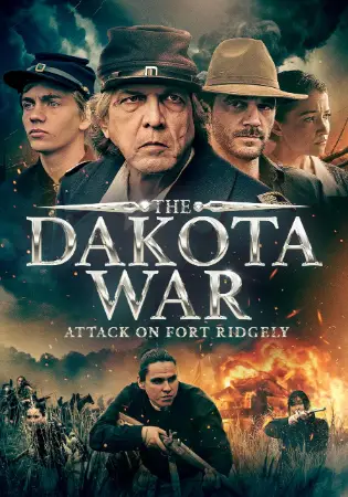 The Dakota War: Attack on Fort Ridgely (2024) poster
