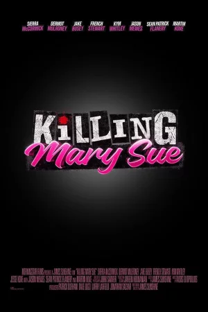 Killing Mary Sue (2025) poster