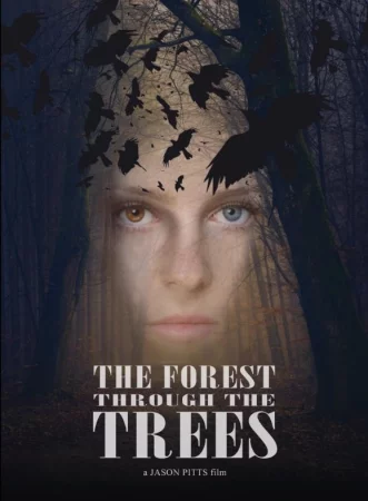 The Forest Through the Trees (2025) poster