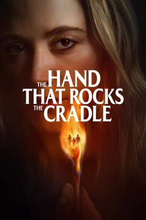 The Hand That Rocks the Cradle (2025) poster