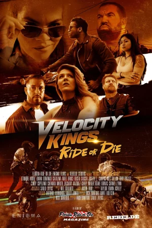 Velocity Kings Ride or Die (2025) poster