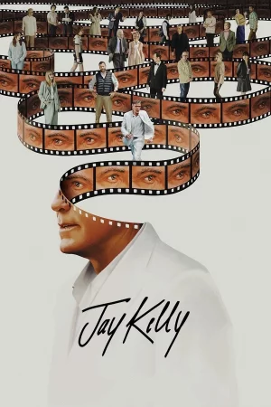 Jay Kelly (2025) poster