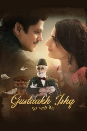 Gustaakh Ishq (2025) poster