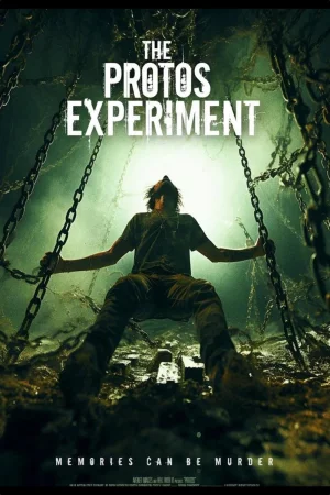 The Protos Experiment (2025) poster