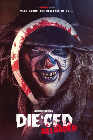 Die'ced: Reloaded (2025) poster