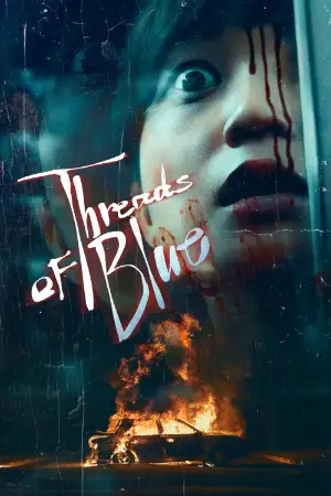Threads of Blue (2025) poster