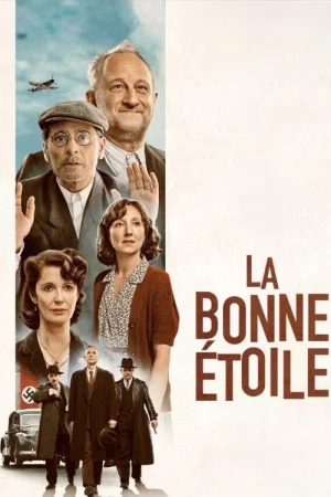 La bonne étoile (2025) poster