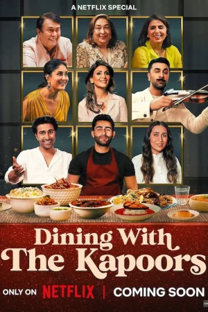 Dining with the Kapoors (2025) poster