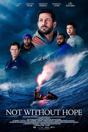 Not Without Hope (2025) poster
