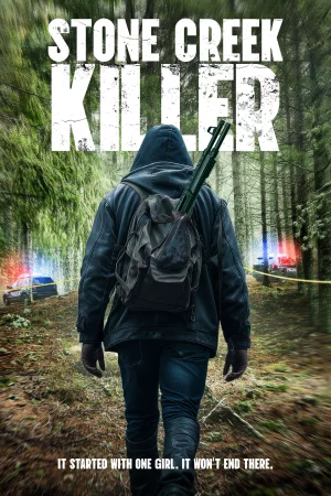 Stone Creek Killer (2025) poster