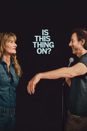 Is This Thing On? (2025) poster