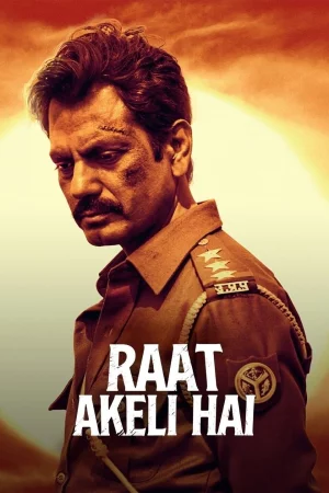 Raat Akeli Hai (2020) poster