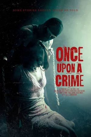 Once Upon A Crime (2025) poster