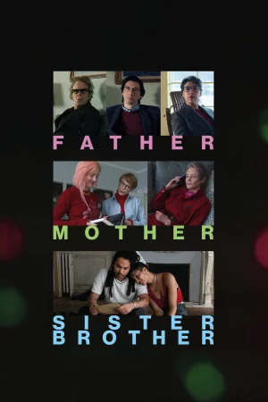 Father Mother Sister Brother (2025) poster
