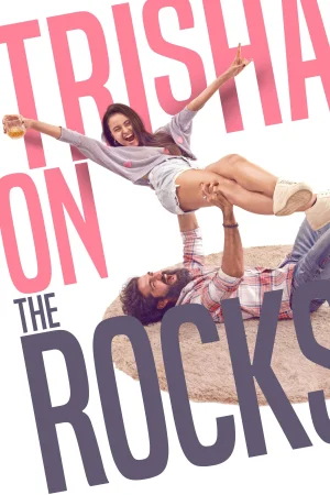 Trisha on the Rocks (2024) poster