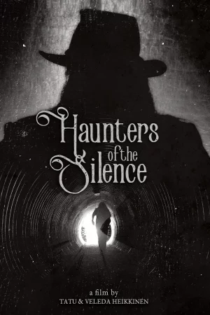 Haunters of the Silence (2025) poster