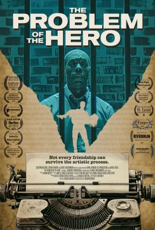 The Problem of the Hero (2023) poster
