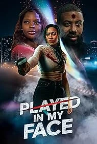 Played in My Face (2026) poster