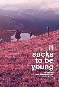 It Sucks to be Young (2025) poster