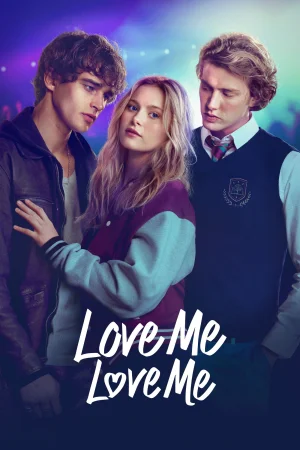 Love Me Love Me (2026) poster