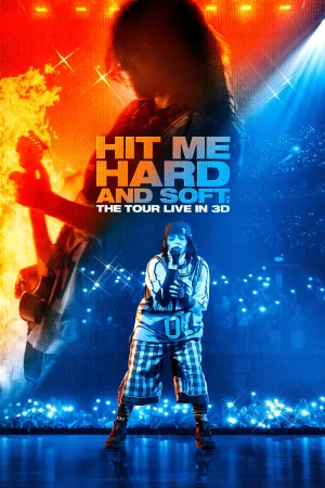 Billie Eilish - Hit Me Hard and Soft: The Tour (Live in 3D) (2026) poster