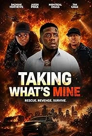Taking What's Mine () poster