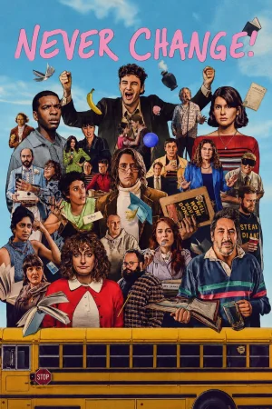 Never Change! (2026) poster