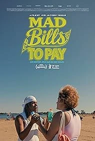 Mad Bills to Pay: (or Destiny, dile que no soy malo) (2025) poster