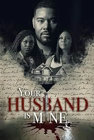 Your Husband Is Mine (2025) poster