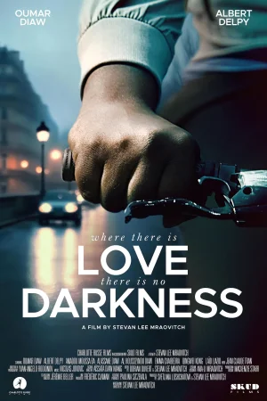 Where There Is Love, There Is No Darkness (2025) poster